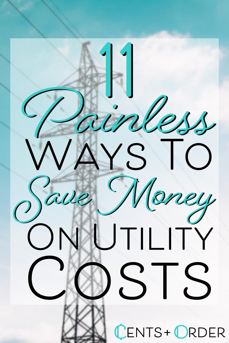 11 Easy And Painless Ways To Save Money On Utilities 11 easy and painless ways to save money on utilities